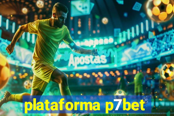 plataforma p7bet